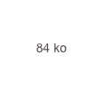 84 ko