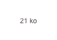 21 ko