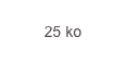 25 ko