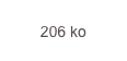 206 ko